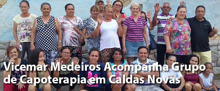 Vicemar Medeiros Acompanha Grupo de Capoterapia em Caldas Novas