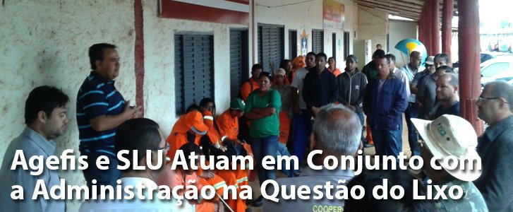 Agefis e SLU Atuam em Conjunto com a Administração na Questão do Lixo