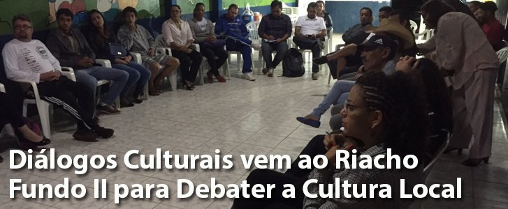 Diálogos Culturais vem ao Riacho Fundo II para Debater a Cultura Local