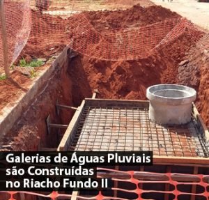 Galerias de Águas Pluviais são Construídas no Riacho Fundo II Vicemar Medeiros 1