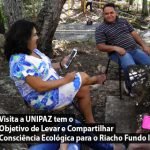Visita a UNIPAZ tem o Objetivo de Levar e Compartilhar Consciência Ecológica para o Riacho Fundo II
