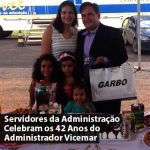 Servidores da Administração Celebram os 42 Anos do Administrador Vicemar Medeiros