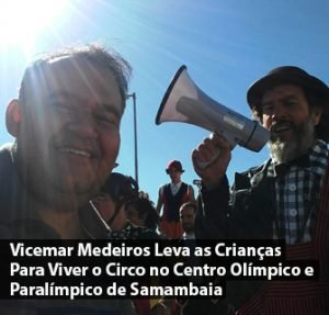 Vicemar Medeiros Leva as Crianças para Viver o Circo no Centro Olímpico de Samambaia