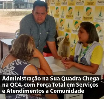 Administração na Sua Quadra Chega na QC4, com Força Total em Serviços e Atendimentos a Comunidade